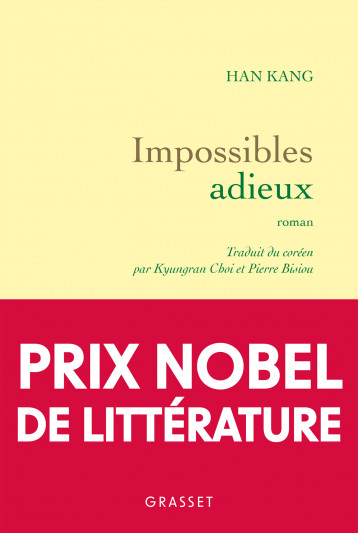 Impossibles adieux - Kang Han - GRASSET