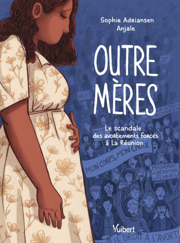 Outre-mères - Adriansen Sophie, Anjale  - VUIBERT