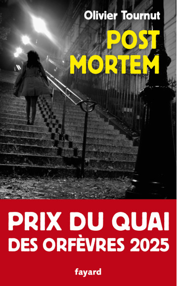 Post mortem - Anonyme XX, Tournut Olivier - FAYARD Post mortem - Anonyme XX, Tournut Olivier - FAYARD