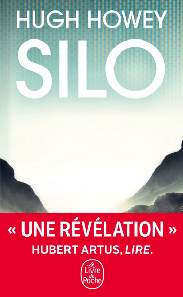 Silo (Silo, Tome 1) - Howey Hugh - LGF Silo (Silo, Tome 1) - Howey Hugh - LGF