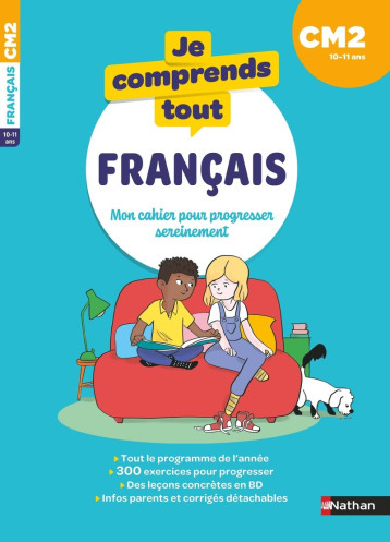 Je comprends tout - Français CM2 - export - Petit-Jean Isabelle, Bensimhon Daniel, Miozzo Léa, Petit-Jean Isabelle, Bensimhon Daniel, Miozzo Léa - NATHAN