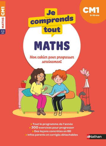 Je comprends tout - Mathématiques CM1 - export - Petit-Jean Isabelle, Chavaroche Sylvie, Ginet Sylvie, Ferrari Camille, Delaure Marie, Petit-Jean Isabelle, Delaure Marie, Ginet Sylvie, Ferrari Camille - NATHAN