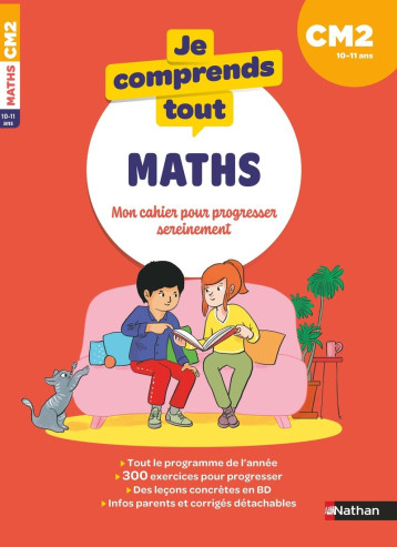 Je comprends tout - Mathématiques CM2 - export - Petit-Jean Isabelle, Chavaroche Sylvie, Ginet Sylvie, Messana Anne-Olivia, Petit-Jean Isabelle, Chavaroche Sylvie, Ginet Sylvie, Messana Anne-Olivia - NATHAN