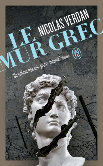 Le mur grec - Verdan Nicolas - J'AI LU