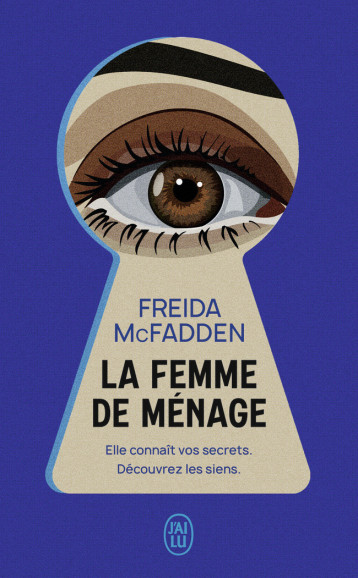 La femme de ménage - Freida McFadden - J'AI LU La femme de ménage - Freida McFadden - J'AI LU