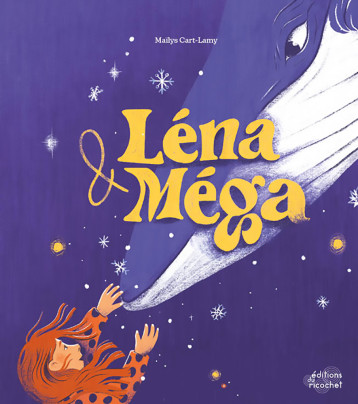 Léna et Méga - Maïlys CART-LAMY - RICOCHET