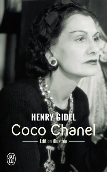 Coco Chanel - Henry Gidel - J'AI LU