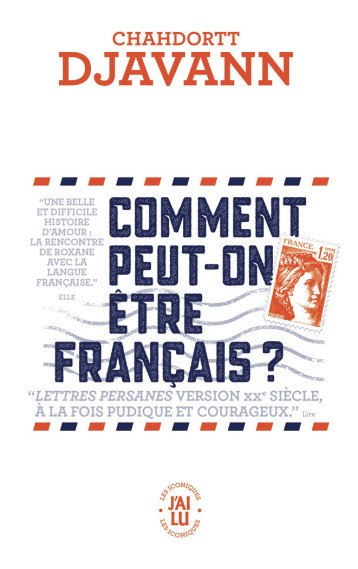 Comment peut-on être français ? - Alice Sebold - J'AI LU Comment peut-on être français ? - Alice Sebold - J'AI LU