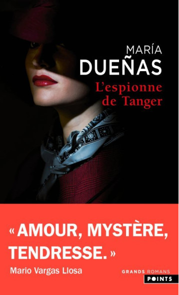 L'Espionne de Tanger - María Dueñas, María Dueñas - POINTS