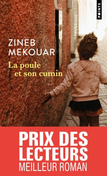 La Poule et son cumin - Zineb Mekouar, Zineb Mekouar - POINTS La Poule et son cumin - Zineb Mekouar, Zineb Mekouar - POINTS