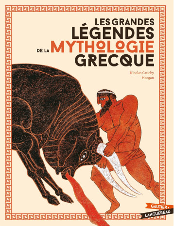 Les grandes légendes de la mythologie grecque NED - Nicolas Cauchy, Morgan Morgan, MORGAN - GAUTIER LANGU. Les grandes légendes de la mythologie grecque NED - Nicolas Cauchy, Morgan Morgan, MORGAN - GAUTIER LANGU.
